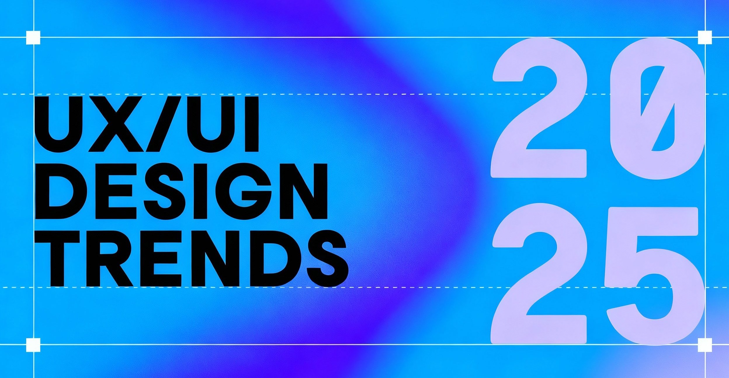 آینده تجربه کاربری در سال ۲۰۲۵