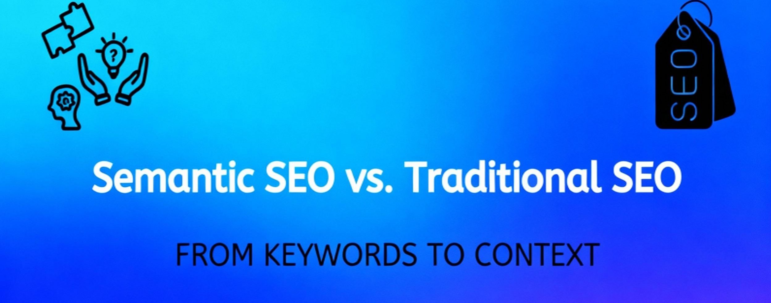 تفاوت سئو سمنتیک با سئوی سنتی