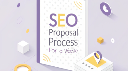 پروپوزال سئو حرفه‌ای | ۵ گام طلایی تا تبدیل پیشنهاد به قرارداد