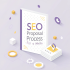 پروپوزال سئو حرفه‌ای | ۵ گام طلایی تا تبدیل پیشنهاد به قرارداد