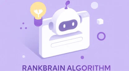 چگونه با رنک برین RankBrain رنکینگ سایت خود را ارتقا دهیم؟