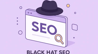 سقوط سایت با سئو کلاه سیاه (لیست کامل تکنیک‌های ممنوعه)