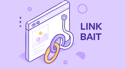 طعمه لینک چیست؟ راهنمای حرفه‌ای Link Bait برای افزایش بک‌لینک