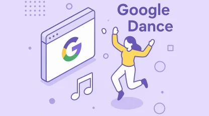 آموزش Google Dance به زبان ساده (توضیح حرفه‌ای 1404)