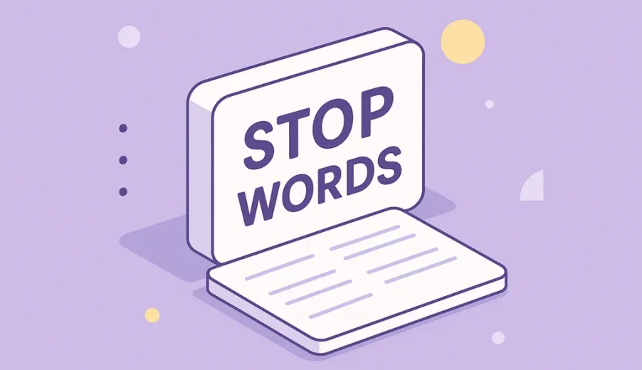 کلمات توقف (Stop Words) در سئو؛ راهنمای حرفه‌ای1404