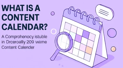 تقویم محتوا چیست؟ راهنمای جامع بهبود سئو با تقویم محتوا