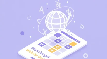 طراحی سایت چندزبانه در 1404 | راهنمای جذب مخاطب جهانی و افزایش فروش