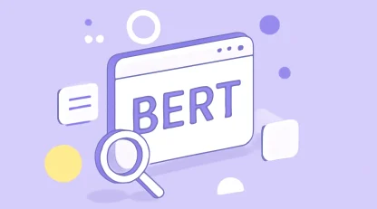 الگوریتم BERT چیست؟ کلید موفقیت سئوی سایت در1404