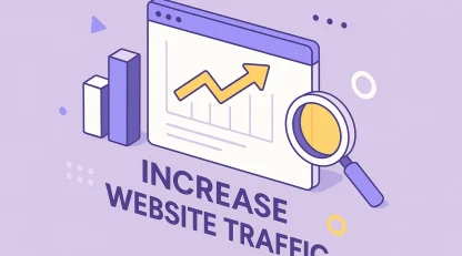 افزایش بازدید وبسایت | 7 تکنیک برتر