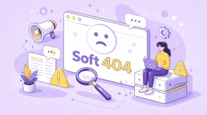 خطای Soft 404 چیست و چگونه حرفه‌ای رفع می‌شود | راهنمای مطمئن وبمسترها